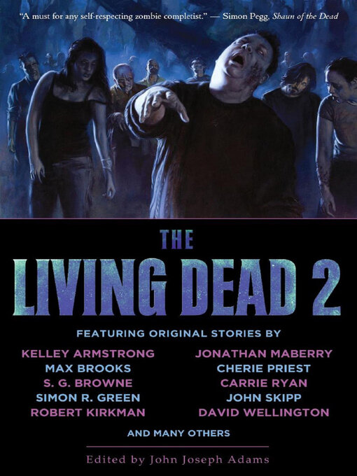 Title details for The Living Dead 2 by John Joseph Adams - Available